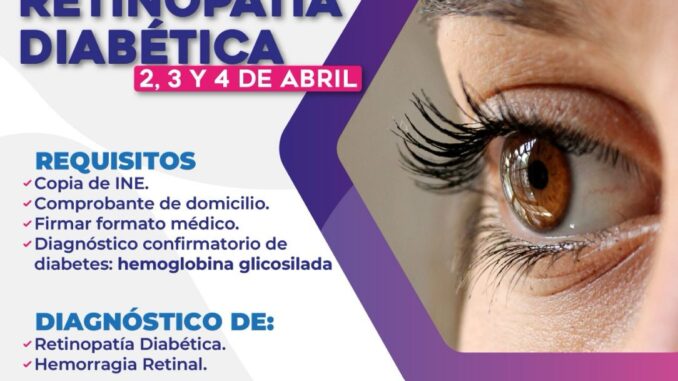Gobierno Municipal de Camargo y Meoqui convocan a campaña de aplicación de rayo láser para retinopatía diabética