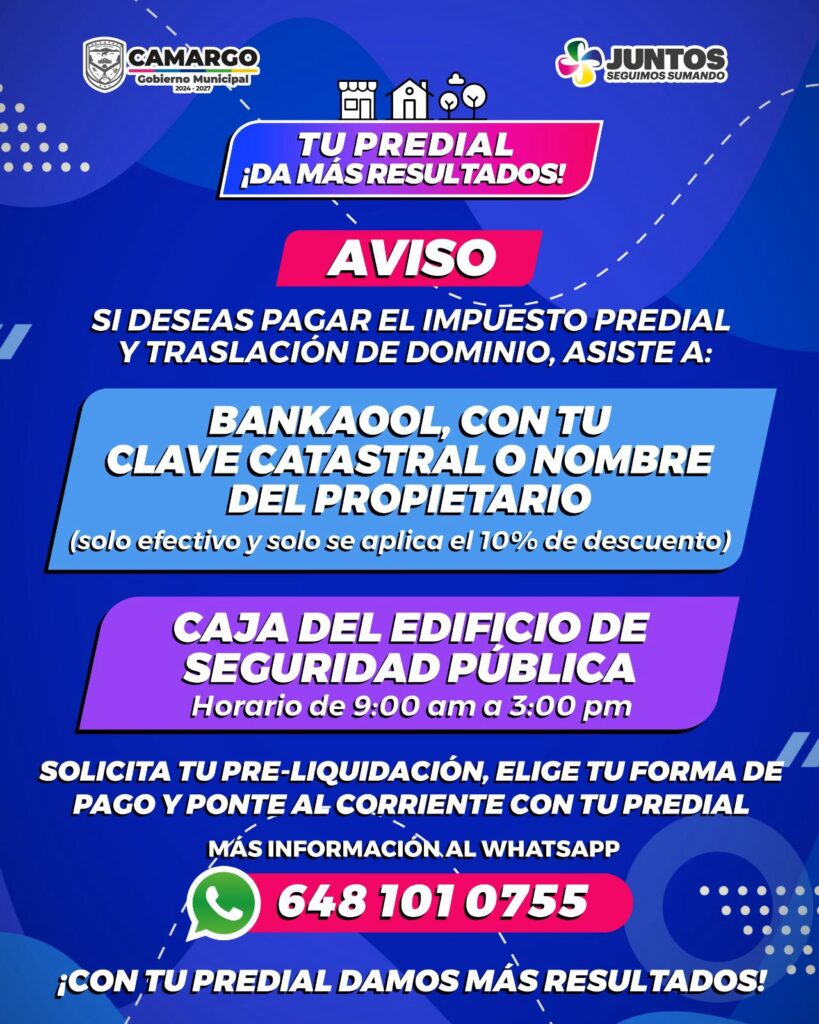 Municipio facilita el pago del impuesto predial para beneficio de la ciudadanía
