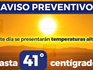 Alerta municipio por temperaturas de hasta 41°C hoy en la capital